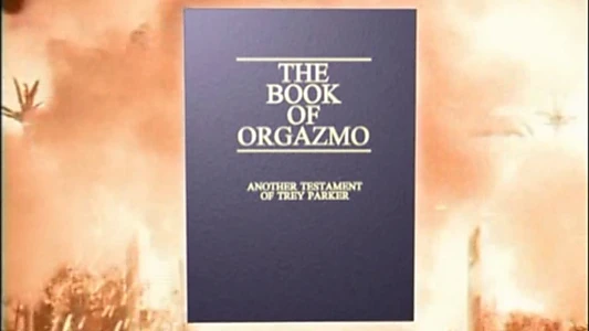 The Book Of Orgazmo