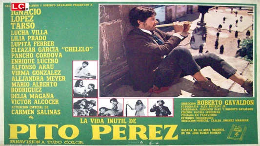 The Useless Life of Pito Pérez