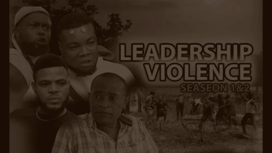 Watch Leadership Violence Trailer