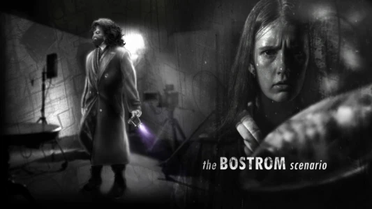 Watch The Bostrom Scenario Trailer