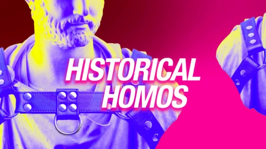 Watch Historical Homos Trailer