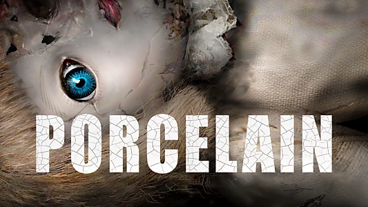 Watch Porcelain Trailer