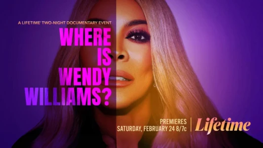 Watch Where Is Wendy Williams? Trailer