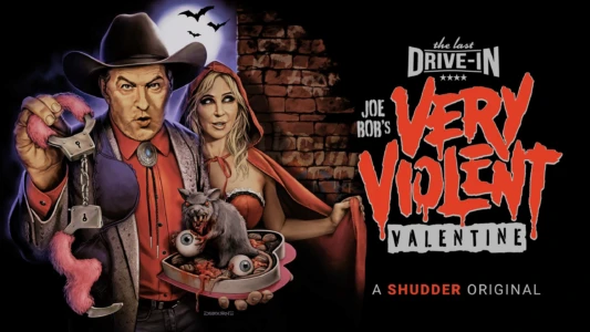 The Last Drive-In: Joe Bob's Very Violent Valentine