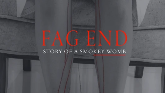 Watch Fag End Trailer