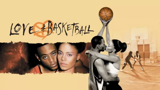 Watch Love & Basketball Trailer