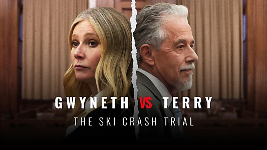 Watch Gwyneth vs Terry: The Ski Crash Trial Trailer