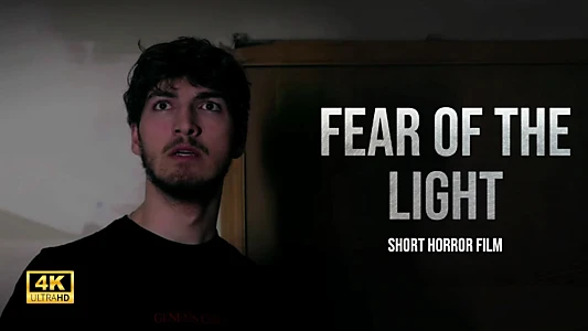 Fear of the Light