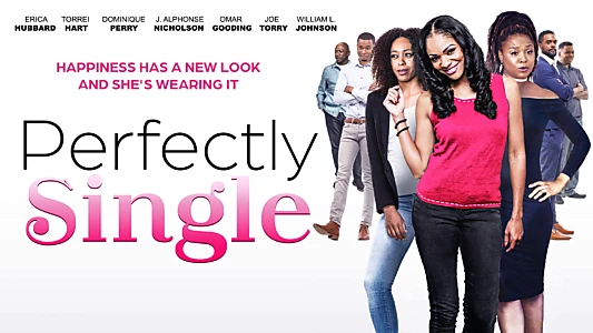 Watch Perfectly Single Trailer