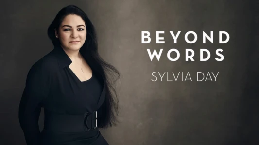 Beyond Words: Sylvia Day