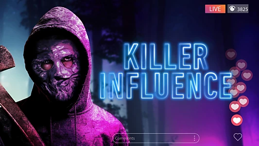 Watch Killer Influence Trailer