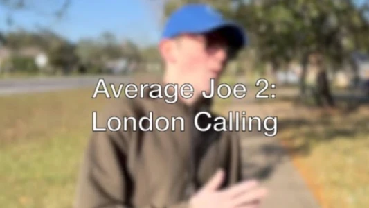 Watch Average Joe 2: London Calling Trailer