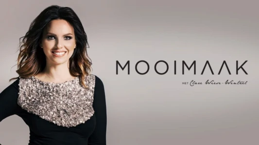 Watch Mooimaak met Clare Wiese-Wentzel Trailer