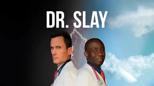 Dr. Slay