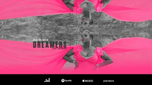 Watch Dreamers: Cleo Ice Queen feat. Tio Nason Trailer