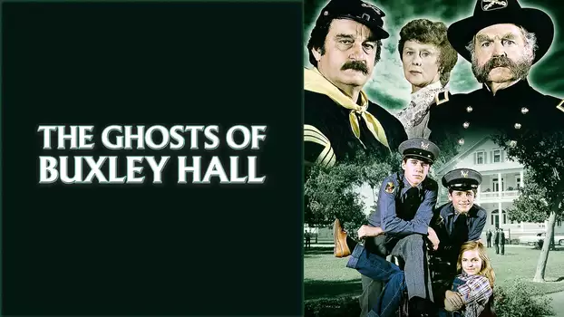 Watch The Ghosts of Buxley Hall Trailer