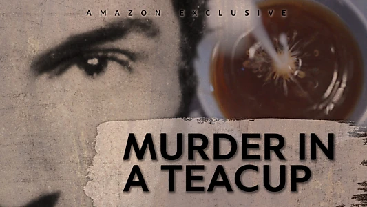 Watch Murder in a Teacup Trailer