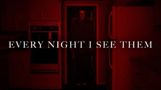 Watch Every Night I See Them Trailer