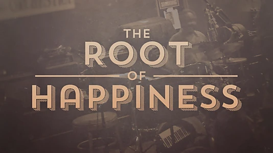 The Root of Happiness