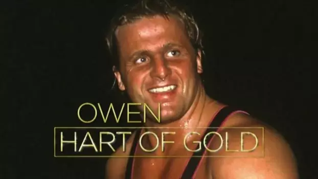 Watch Owen Hart of Gold Trailer