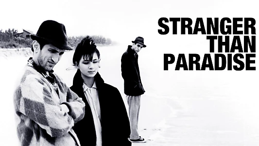 Watch Stranger Than Paradise Trailer