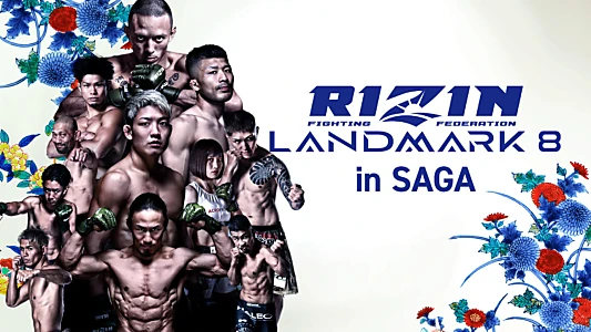 Watch RIZIN LANDMARK 8 in SAGA Trailer