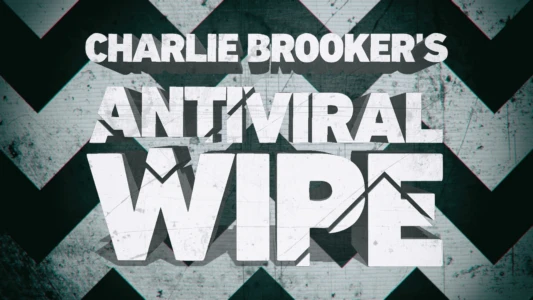 Watch Charlie Brooker's Antiviral Wipe Trailer