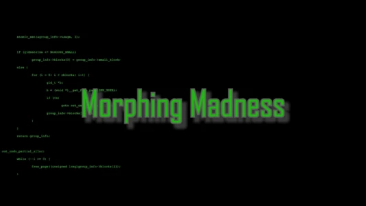 Morphing Madness