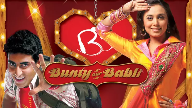 Watch Bunty Aur Babli Trailer