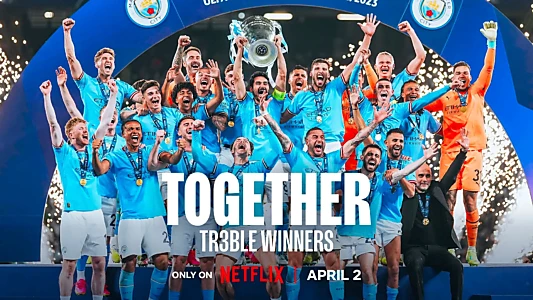Watch Together: Treble Winners Trailer