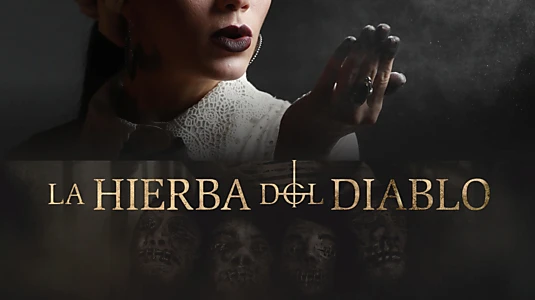 La Hierba del Diablo