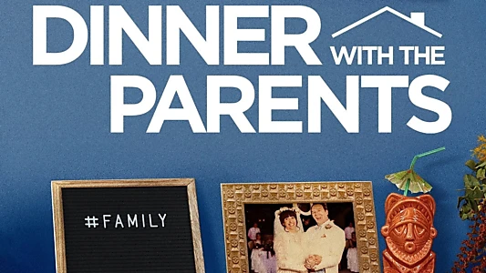 Watch Dinner with the Parents Trailer
