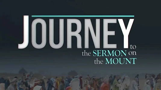 Watch Journey to the Sermon on the Mount Trailer