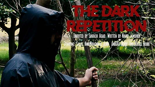 Watch The Dark Repetition Trailer