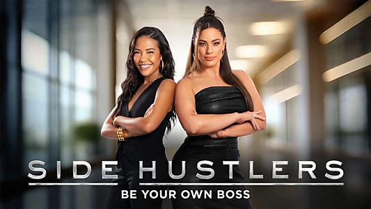 Watch Side Hustlers Trailer