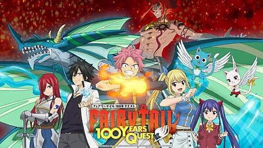 Watch FAIRY TAIL 100 YEARS QUEST Trailer