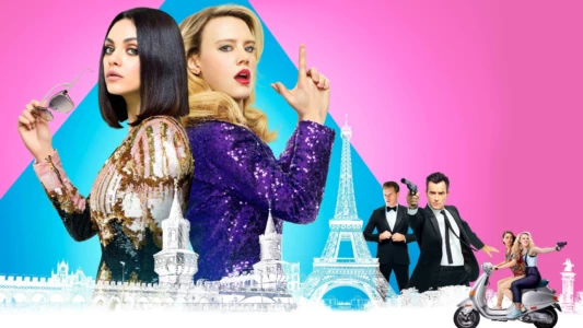 Watch The Spy Who Dumped Me Trailer