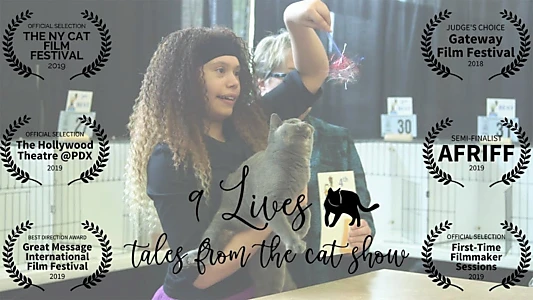 Watch 9 Lives: Tales from the Cat Show Trailer