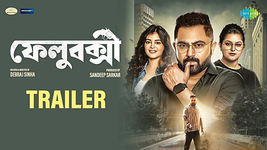 Watch FeluBakshi Trailer