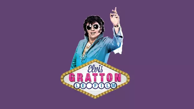Watch Elvis Gratton Trailer