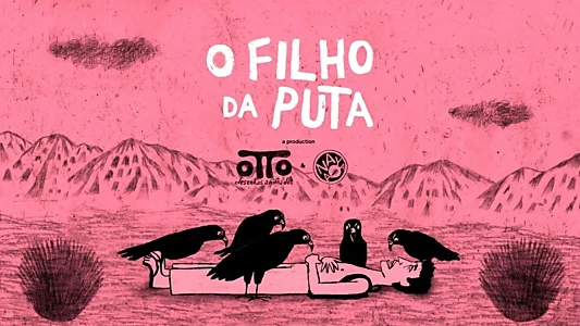 O Filho da Puta