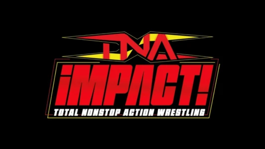Watch TNA iMPACT! Trailer