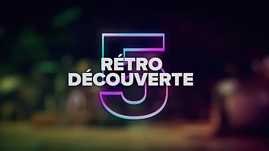 Rétro Découverte