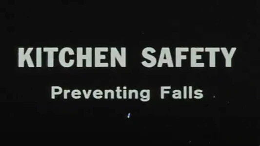 Kitchen Safety: Preventing Falls
