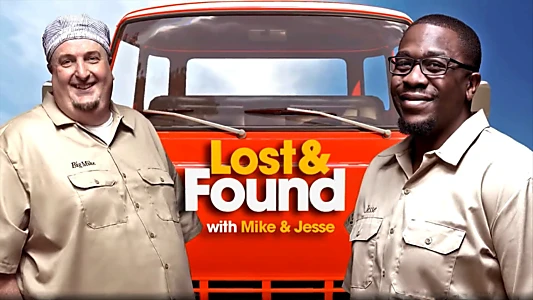 Watch Lost & Found with Mike & Jesse Trailer