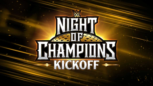 Watch WWE Night of Champions 2023 Kickoff Trailer