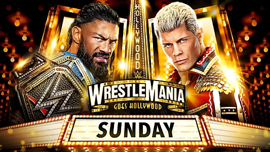 Watch WWE WrestleMania 39 Sunday Kickoff Trailer