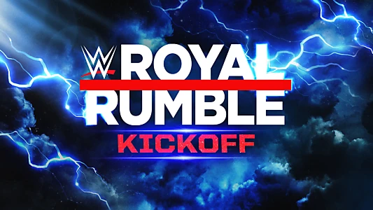 Watch WWE Royal Rumble 2023 Kickoff Trailer