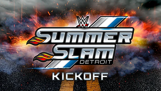 Watch WWE SummerSlam 2023 Kickoff Trailer