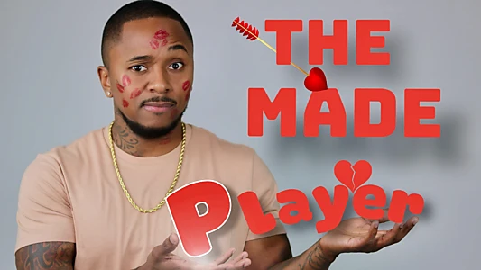 The Made Player